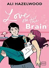 Broschiert Love on the brain von Ali Hazelwood