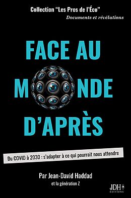 eBook (epub) Face au monde d'après de Jean-David Haddad