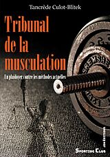 eBook (epub) Tribunal de la musculation de Tancrède Culot-Blitek