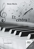 E-Book (epub) Et cétéra ! von Denis Morin