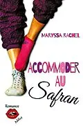 E-Book (epub) Accommoder au Safran von Maryssa Rachel