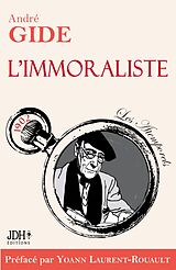 eBook (epub) L'immoraliste - édition 2022 de Yoann Laurent-Rouault, André Gide