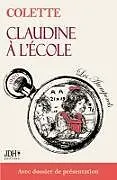 Kartonierter Einband Claudine à l'école, le texte intégral von Colette