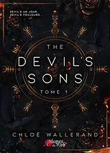 Broschiert The Devil's sons. Vol. 1 von Chloé Wallerand