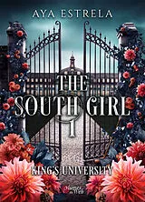 Broschiert King's university. The South girl. Vol. 1 von Aya Estrela