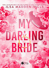 Broché My darling bride de Madden-Mills Ilsa