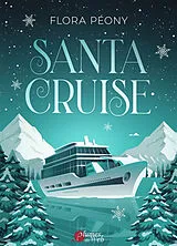 Broschiert Santa Cruise von Flora Péony