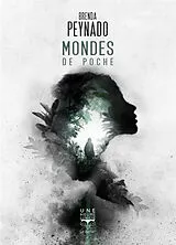 Broschiert Mondes de poche von Brenda Peynado
