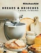 Livre Relié KitchenAid: Breads & Brioches de KitchenAid