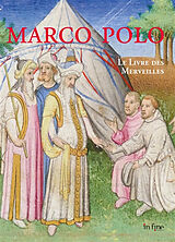 Broché Le livre des merveilles de Marco; Maître de Boucicaut Polo