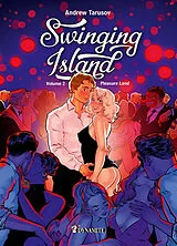 Broschiert Swinging island. Vol. 2. Pleasure land von Andrew Tarusov