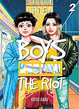 Broschiert Boys run the riot. Vol. 2 von Keito Gaku