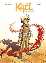 Broschiert Kaël. Vol. 2. Le sans-démon von Olivier; Kan-J Gay