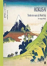 Broschiert Trente-six vues du mont Fuji : un voyage poétique von Hokusai Katsushika