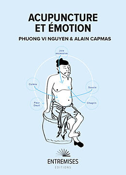 Broché Acupuncture et émotion de Phuong Vi; Capmas, Alain Nguyen