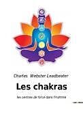 Couverture cartonnée Les chakras de Charles Webster Leadbeater