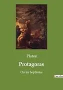Kartonierter Einband (Kt) Protagoras von Platon