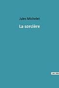 Couverture cartonnée La sorcière de Jules Michelet