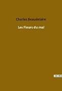 Couverture cartonnée Les Fleurs du mal de Charles Beaudelaire