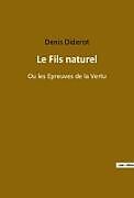 Couverture cartonnée Le Fils naturel de Denis Diderot