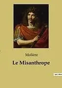 Kartonierter Einband Le Misanthrope von Molière