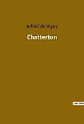 Couverture cartonnée Chatterton de Alfred De Vigny