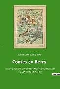Couverture cartonnée Contes du Berry de Alfred Laisnel de la salle