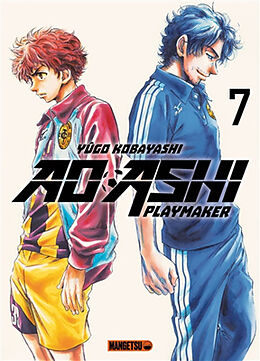 Broché Ao Ashi playmaker. Vol. 7 de Yûgo Kobayashi