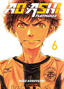 Broché Ao Ashi playmaker. Vol. 6 de Yûgo Kobayashi