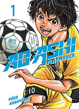 Broché Ao Ashi playmaker. Vol. 1 de Yûgo Kobayashi