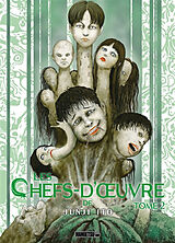 Broché Les chefs-d'oeuvre de Junji Ito. Vol. 2 de Junji Ito