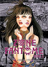 Broché Zone fantôme. Vol. 1 de Junji Ito