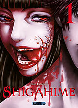 Broché Shigahime. Vol. 1 de Hirohisa Sato