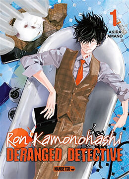 Broché Ron Kamonohashi : deranged detective. Vol. 1 de Akira Amano