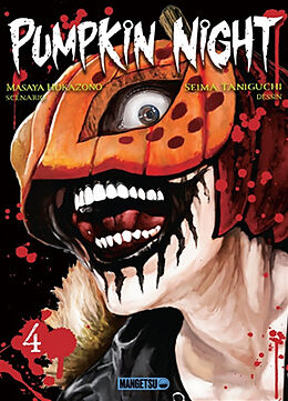 Broché Pumpkin night. Vol. 4 de Masaya Hokazono, Seima Taniguchi