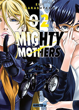 Broché Mighty mothers. Vol. 2 de Eiji Karasuyama