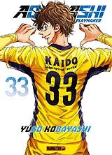 Broschiert Ao Ashi playmaker. Vol. 33 von Yûgo Kobayashi