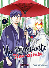 Broché Ma revenante bien-aimée. Vol. 2 de Takeshi Wakasa