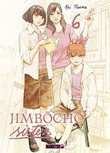 Broschiert Jimbôchô sisters. Vol. 6 von Kei Toume