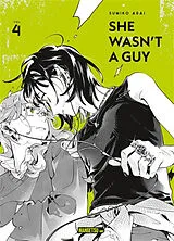 Broschiert She wasn't a guy. Vol. 4 von Arai-s