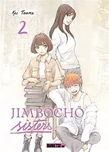 Broschiert Jimbôchô sisters. Vol. 2 von Kei Toume