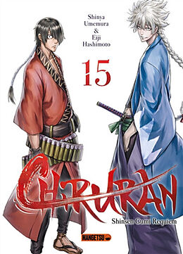 Broché Chiruran : Shinsen Gumi requiem. Vol. 15 de Shinya Umemura, Eiji Hashimoto