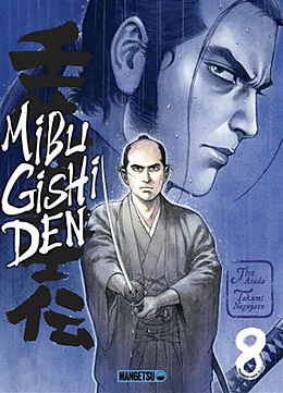 Broché Mibu gishi den. Vol. 8 de Takumi Nagayasu