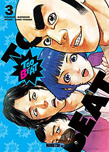 Broché Too beat. Vol. 3 de Buronson , Yoshida Shirô