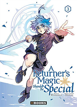 Broché A returner's magic should be special. Vol. 3 de Usonan+wookjakga