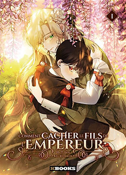 Broché Comment cacher le fils de l'empereur. Vol. 1 de Yeonseon; Ssal Lee