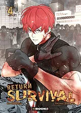 Broschiert Return survival. Vol. 4 von Woo-Sol; Kim, Mu-Hyeon Yeon