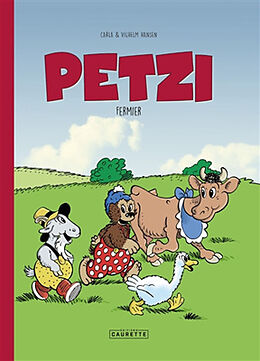 Broché Petzi. Petzi fermier de Carla; Hansen, Vilhelm Hansen