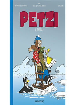 Broschiert Petzi. Petzi se mouille von Per; Brrémaud, Frédéric; Capezzone, T. Sanderhage