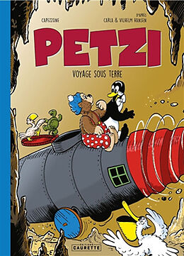 Broschiert Petzi. Petzi voyage sous terre von Thierry Capezzone